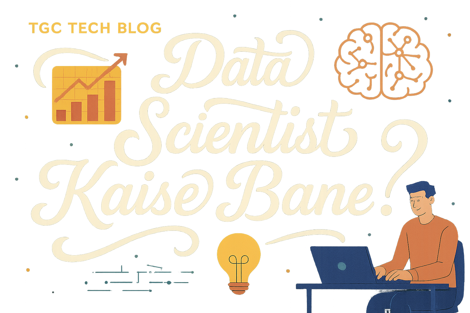 Data Scientist Kaise Bane?